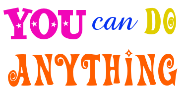 you-can-do-anything