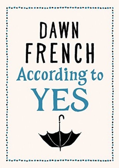 dawn-french-according-to-yes-book-cover