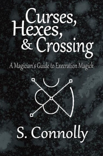 curses-hexes-crossings-by-S.Connolly-book-cover